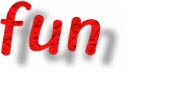 Fun!